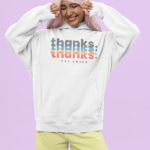 thanks-hoodie-white